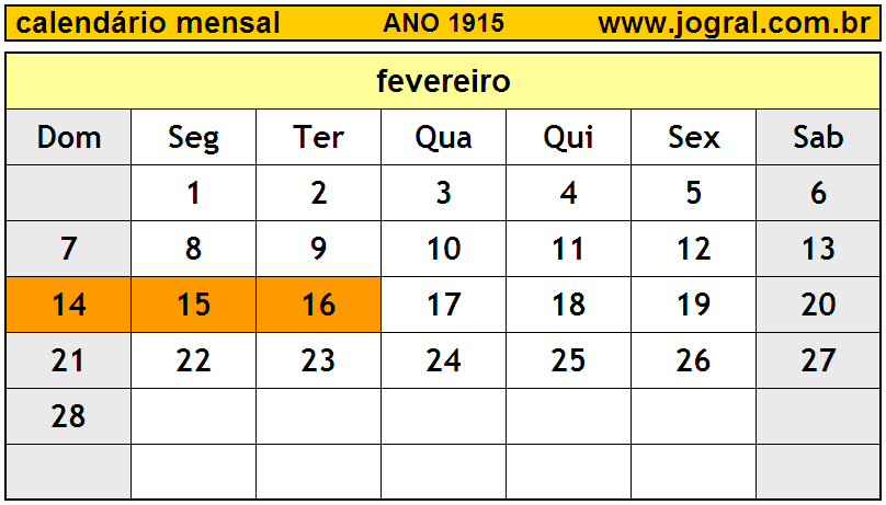 Calendário do Ano 1915 Mês de Fevereiro