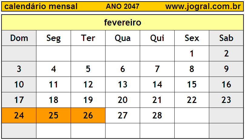 Calendário do Ano 2047 Mês de Fevereiro